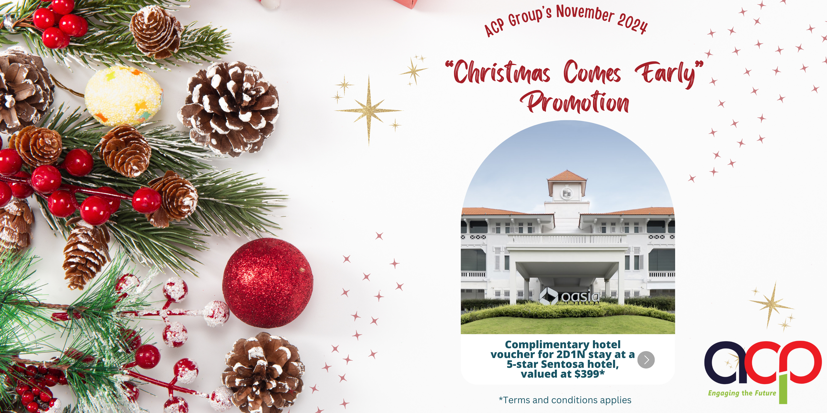 ACP Group’s November 2024 “Christmas Comes Early” Promotion