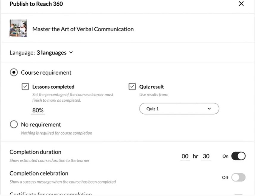 A course publishing settings interface for 'Master the Art of Verbal Communication' in Reach 360, showing options for lesson completion, quiz results, language selection, and completion duration settings.